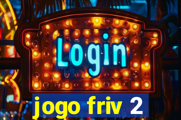 jogo friv 2